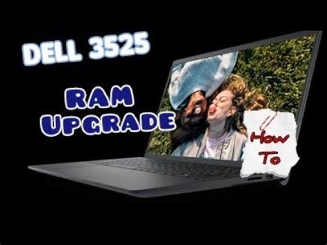 ‎Dell Inspiron 15 3525 Ram Upgrade .